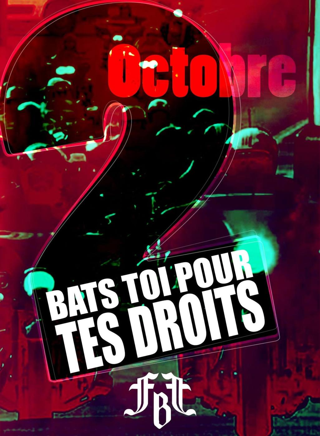 Affiche : Octobre : bats-toi pour tes droits